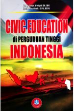 CIVIC EDUCATION DI PERGURUAN TINGGI INDONESIA