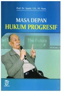 Masa Depan Hukum Proresif