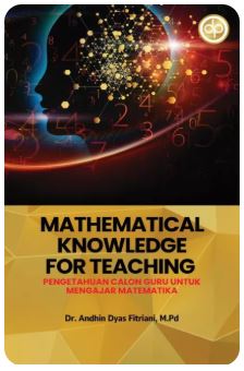Mathematical Knowledge For Teaching Pengetahuan Calon Guru Untuk Mengajar Matematika