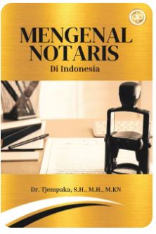 Mengenal Notaris Di Indonesia
