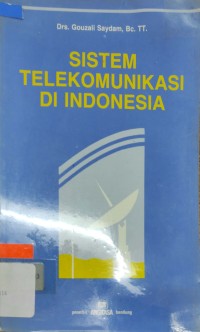 Image of Sistem telekomunikasi di Indonesia