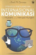 Strategi perjuangan Internasional komunikasi: misi mustahil yang menjadi mungkin