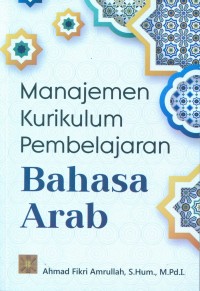 Image of Manajemen kurikulum pembelajaran bahasa Arab