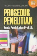 Prosedur penelitian : suatu pendekatan praktik