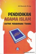 Pendidikan Agama Islam : untuk perguruan tinggi