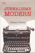 Jurnalisme modern : panduan praktis