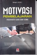 Motivasi pembelajaran perspektif guru dan siswa