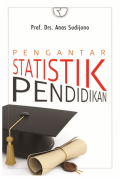 Pengantar Statistik Pendidikan