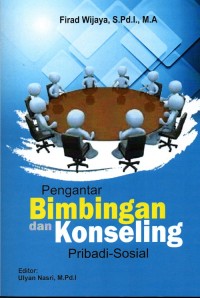 Image of PENGANTAR BIMBINGAN DAN KONSELING PRIBADI-SOSIAL