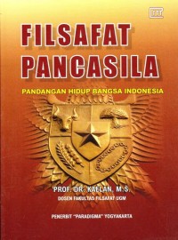 Image of FILSAFAT PANCASILA : Pandangan Hidup Bangsa Indonesia