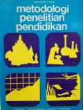 METODOLOGI PENELITIAN PENDIDIKAN