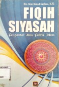 FIQIH SIYASAH :Pengantar Ilmu Politik Islam