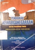 PENDIDIKAN KEWARGANEGARAAN Untuk Perguruan Tinggi