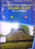 Sejarah Perkembangan Agama Islam Di Lombok