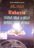 Rahasia Susunan Surah Al-Qur'an Menurut Tertib Mushhaf