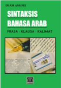 Sintaksis Bahasa Arab : Frasa-Klausa-Kalimat