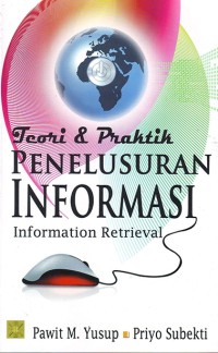 Image of TOERI DAN PRAKTIK PENELUSURAN INFORMASI (INFORMATION RETRIEVAL)