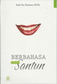 Image of Berbahasa Secara Santun