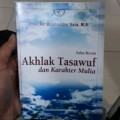 Akhlak Tasawuf dan Karakter Mulia