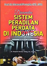 Image of Dinamika Sistem Peradilan Perdata di Indonesia