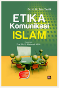 ETIKA KOMUNIKASI ISLAM: Komparasi Komunikasi Islam dan Barat