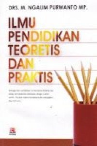 Image of Ilmu Pendidikan Teoritis Dan Praktis