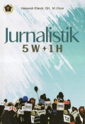 Jurnalisitik 5 W + 1 H