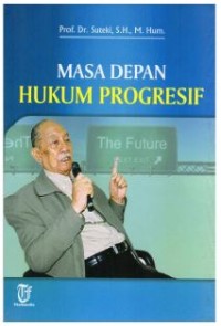 Image of Masa Depan Hukum Proresif