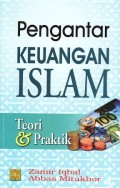 Pengantar Keuangan Islam:Teori & Praktik