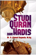STUDI QURAN DAN HADIS