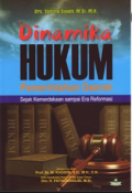 Dinamika hukum pemerintah daerah : sejak kemerdekaan sampai era reformasi