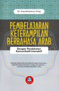 Image of Pembelajaran keterampilan berbahasa Arab : dengan pendekatan komunikatif-interaktif