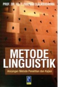 Metode linguistik : Ancangan Metode Penelitian dan Kajian