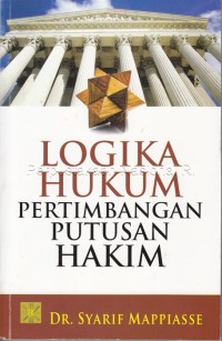 Image of Logika hukum pertimbangan putusan hakim