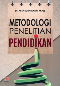 Image of METODOLOGI PENELITIAN PENDIDIKAN