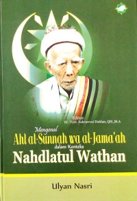 Image of Mengenal Ahl as-Sunnah wa al-Jama`ah dalam Konteks Nahdlatul Wathan