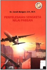 Image of Penyelesaian Sengketa Nilai Pabean