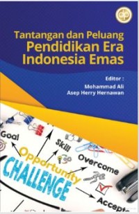 Image of Tantangan Dan Peluang Pendidikan Era Indonesia Emas