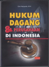 Image of HUKUM DAGANG DAN PERUSAHAAN DI INDONESIA