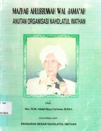 Image of Mazhab Ahlussunnah Wal Jamaah Panutan Organisasi NW