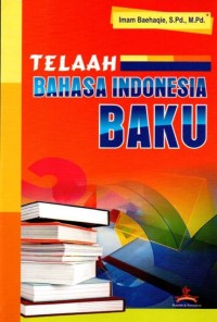 Image of TELAAH BAHASA INDONESIA BAKU